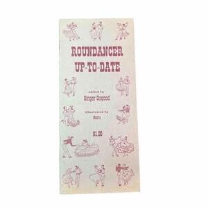 1952 ROUNDANCER UP-TO-DATE Ginger Osgood Editor Nedra Illustrator 2-STEP DANCING